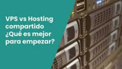 ¿Qué es mejor, un VPS o un Hosting?