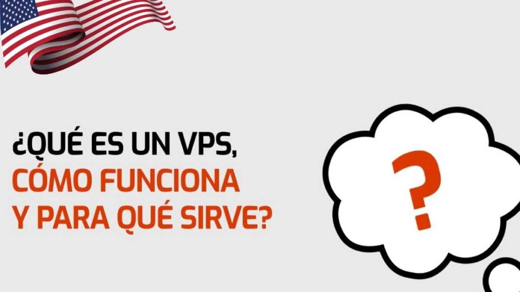 ¿Qué es un VPS y para qué sirve?
