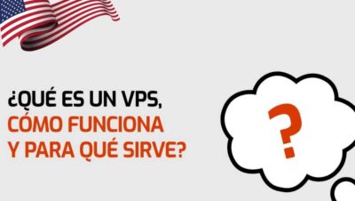 ¿Qué es un VPS y para qué sirve?